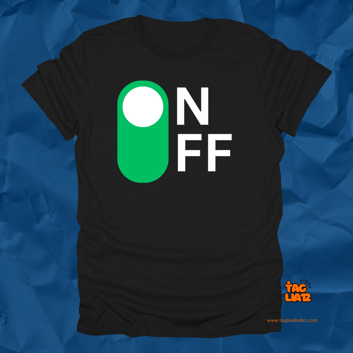 On/Off Tshirt