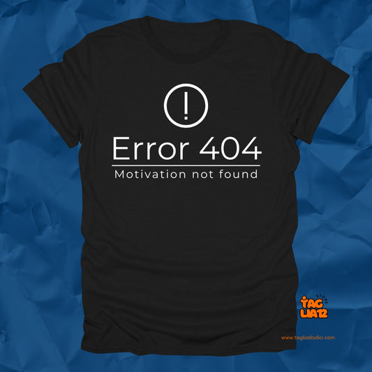 Error 404 Tshirt