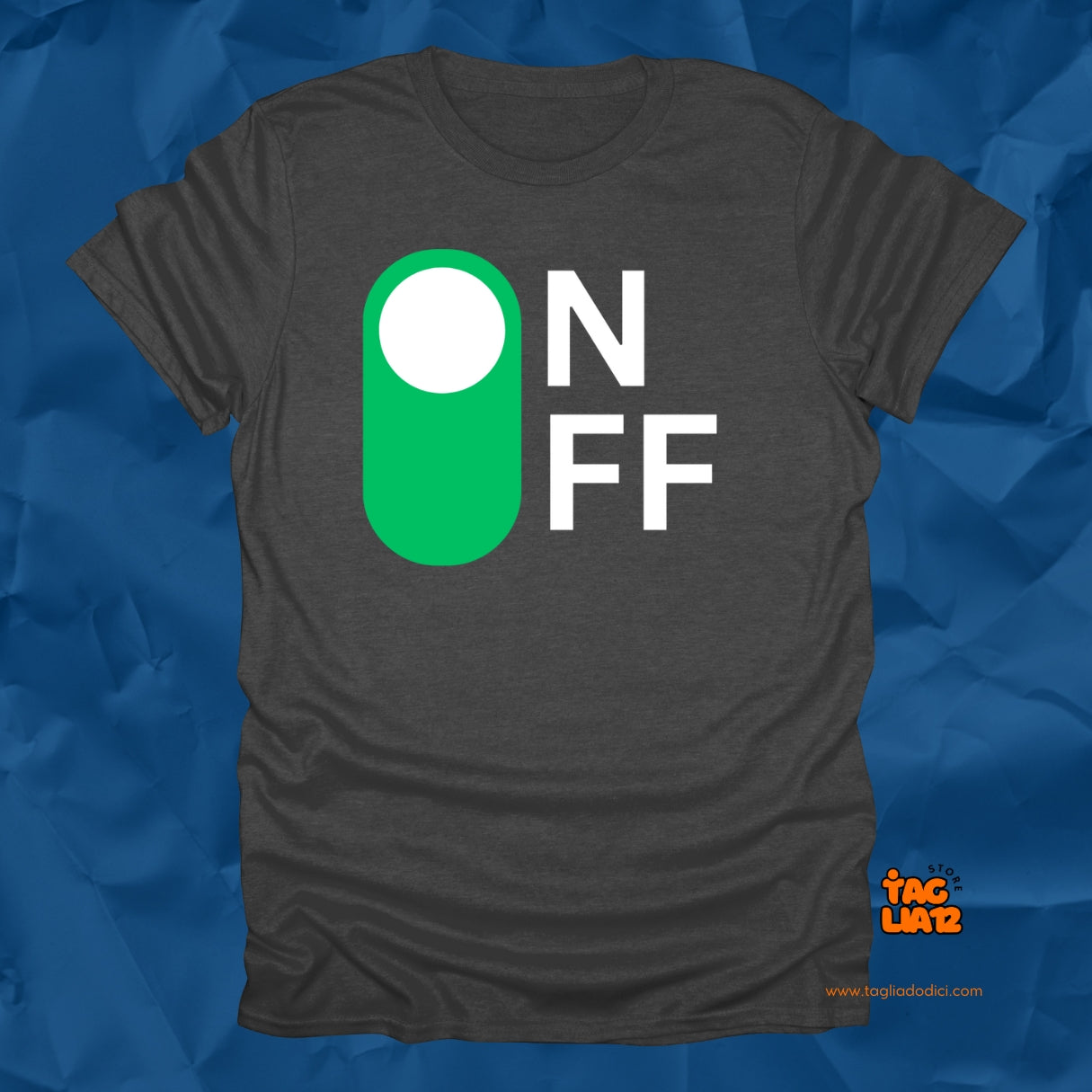 On/Off Tshirt